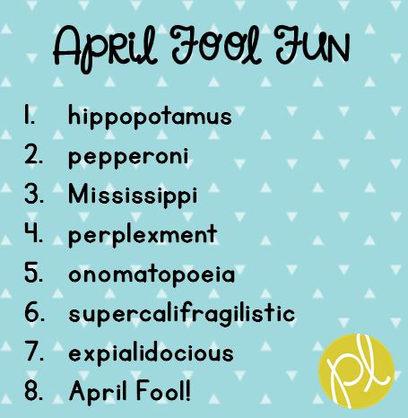 Positively Learning Blog April Fool Fun spelling test