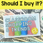What should you buy for your classroom and what trends should you skip? From Positively Learning Blog