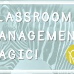 Positively Learning Blog Classroom Management Tips