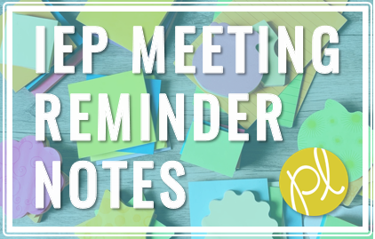 Free IEP Meeting Reminder Sticky Notes