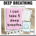 Dandelion Deep Breathing - Positively Learning