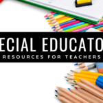 Special Education Resources for Teachers