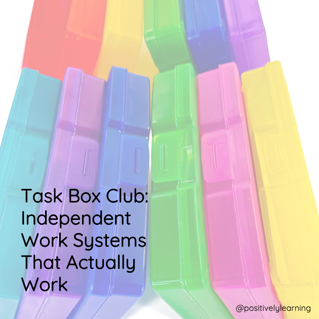 Task Boxes for Special Education - Positively Learning